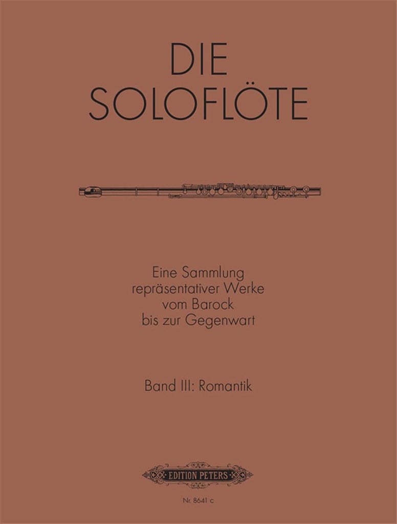 The Solo Flute, Vol.3: Romantic